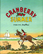 Cranberry Summer - Devlin, Wende, and Devlin, Harry