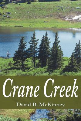 Crane Creek - McKinney, David B