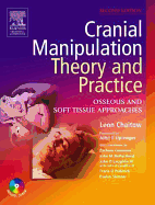 Cranial Manipulation: Theory and Practice with CD-ROM