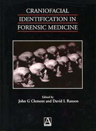 Craniofacial Identification in Forensic Medicine