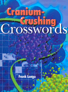 Cranium-Crushing Crosswords