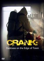 Crank: Darkness on the Edge of Town