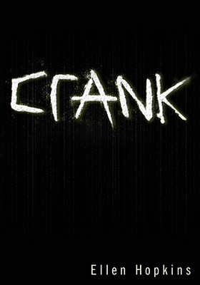 Crank - Hopkins, Ellen