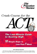 Crash Course for the ACT - Domzalski, Shawn Michael
