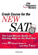 Crash Course for the New SAT - Princeton Review