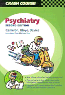 Crash Course: Psychiatry - Cameron, Alasdair, and Akhtar, M. J.