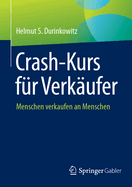 Crash-Kurs fr Verkufer: Menschen verkaufen an Menschen