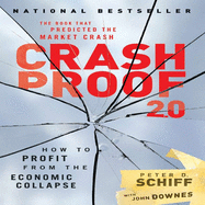 Crash Proof 2.0: How to Profit from the Economic Collapse