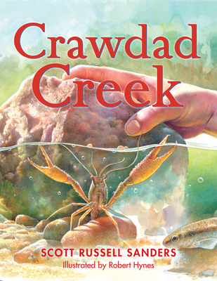 Crawdad Creek - Sanders, Scott Russell