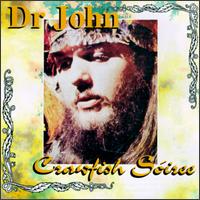 Crawfish Soiree - Dr. John