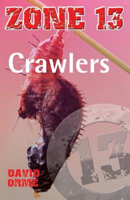 Crawlers: Set Three - Orme David