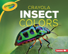 Crayola (R) Insect Colors