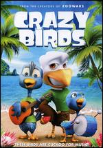 Crazy Birds - James Snider