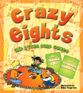 Crazy Eights: And Other Card Games - Cole, Joanna, and Calmenson, Stephanie