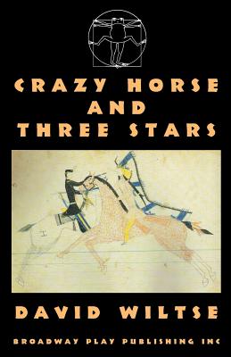 Crazy Horse And Three Stars - Wiltse, David