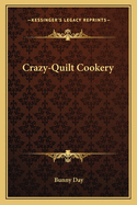 Crazy-Quilt Cookery