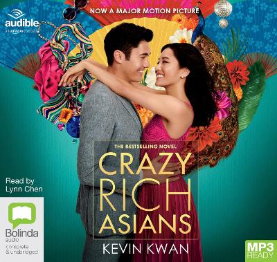 Crazy Rich Asians - Kwan, Kevin, and Chen, Lynn (Read by)