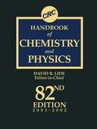 CRC Handbook of Chemistry and Physics, 82nd Edition - Lide, David R (Editor)