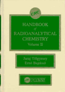 CRC Handbook of Radioanalytical ChemistryVolume II