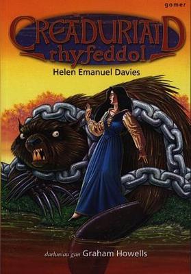 Creaduriaid rhyfeddol - Davies, Helen, and Howells, Graham (Illustrator)