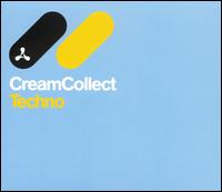 Cream Collect: Techno - Various Artists