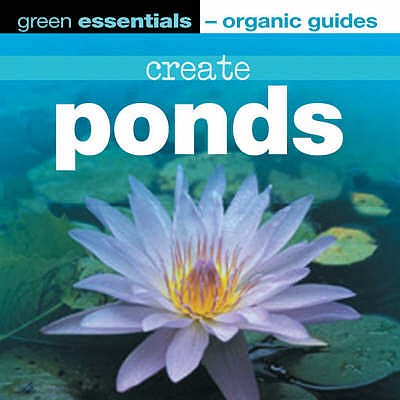 Create Ponds - Jones, Richard