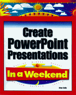 Create PowerPoint Presentat - Reilly, Brian, Professor