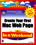 Create Your First Mac Web Page in a Weekend - Callihan, Steven E