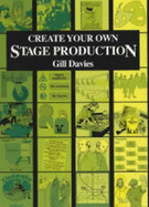 Create Your Own Stage Production