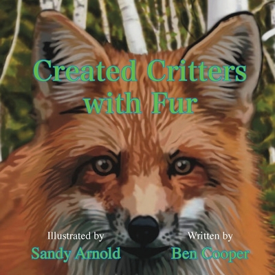 Created Critters with Fur - Cooper, Ben