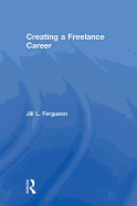 Creating a Freelance Career