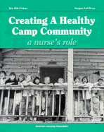 Creating a Healthy Camp Community: A Nurse's Role