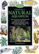 Creating a Natural Aquarium - Hiscock, Peter