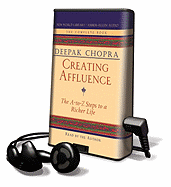 Creating Affluence: The A-To-Z Steps to a Richer Life