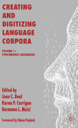 Creating and Digitizing Language Corpora: Volume 1: Synchronic Databases