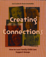 Creating Connections: How to Lead a Family Child Care Support Group