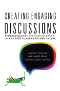 Creating Engaging Discussions: Strategies for Avoiding Crickets in Any Size Classroom and Online
