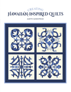 Creating Hawaiian-Inspired Quilts