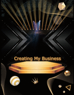 Creating My Business: Black & Gold Cover - Business Planner Template