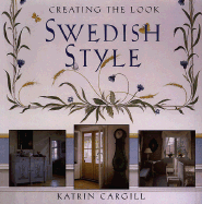 Creating the Look: Swedish Style