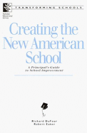 Creating the New American School