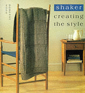 Creating The Style: Shaker