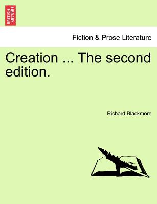 Creation ... the Second Edition. - Blackmore, Richard