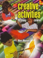 Creative Activities - Mayesky-Holroyd, Mary