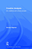 Creative Analysis: Art, Creativity and Clinical Process