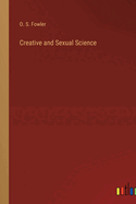 Creative and Sexual Science