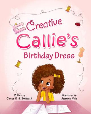 Creative Callie's Birthday Dress - E, Clover, and J, Emilisa