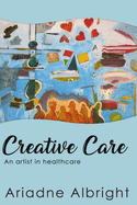 Creative Care: An artist in healthcare