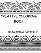 Creative coloring book: 50 amazing patterns with building, tree, blanket, flowers, environment, book etc.