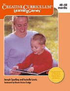 Creative Curriculum Learning Games: 48-60 Months - Sparling, Joseph